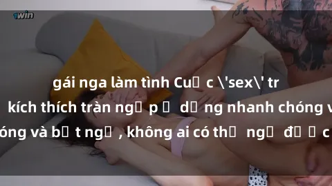 gái nga làm tình Cuộc 'sex' trong thang máy: Khi sự kích thích tràn ngập ở dạng nhanh chóng và bất ngờ, không ai có thể ngờ được điều gì sẽ xảy ra!